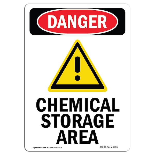 Safety Sign, OSHA Danger, 24" Height, Chemical Storage Area, Portrait, D-1824-V-1061